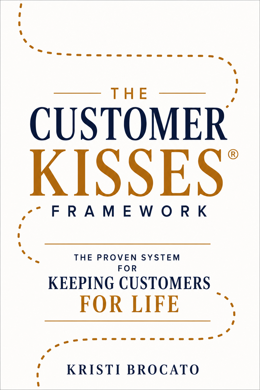 Customer Kisses book cover by Kristi Brocato